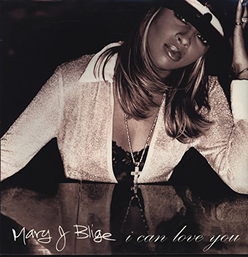 Album art for I Can Love You by Mary J Blige