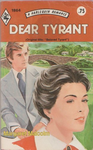 Dear Tyrant 0373018649 Book Cover