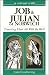 Job and Julian of Norwich: Trusting That All Will Be Well (Retreat with)