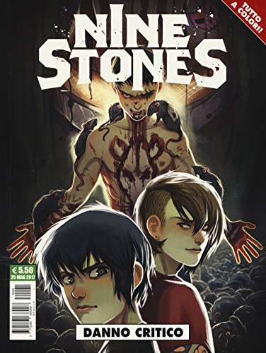 Danno critico. Nine stones: 1 Danno critico. Nine stones: 1