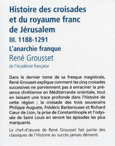 Histoire des croisades et du royaume franc de