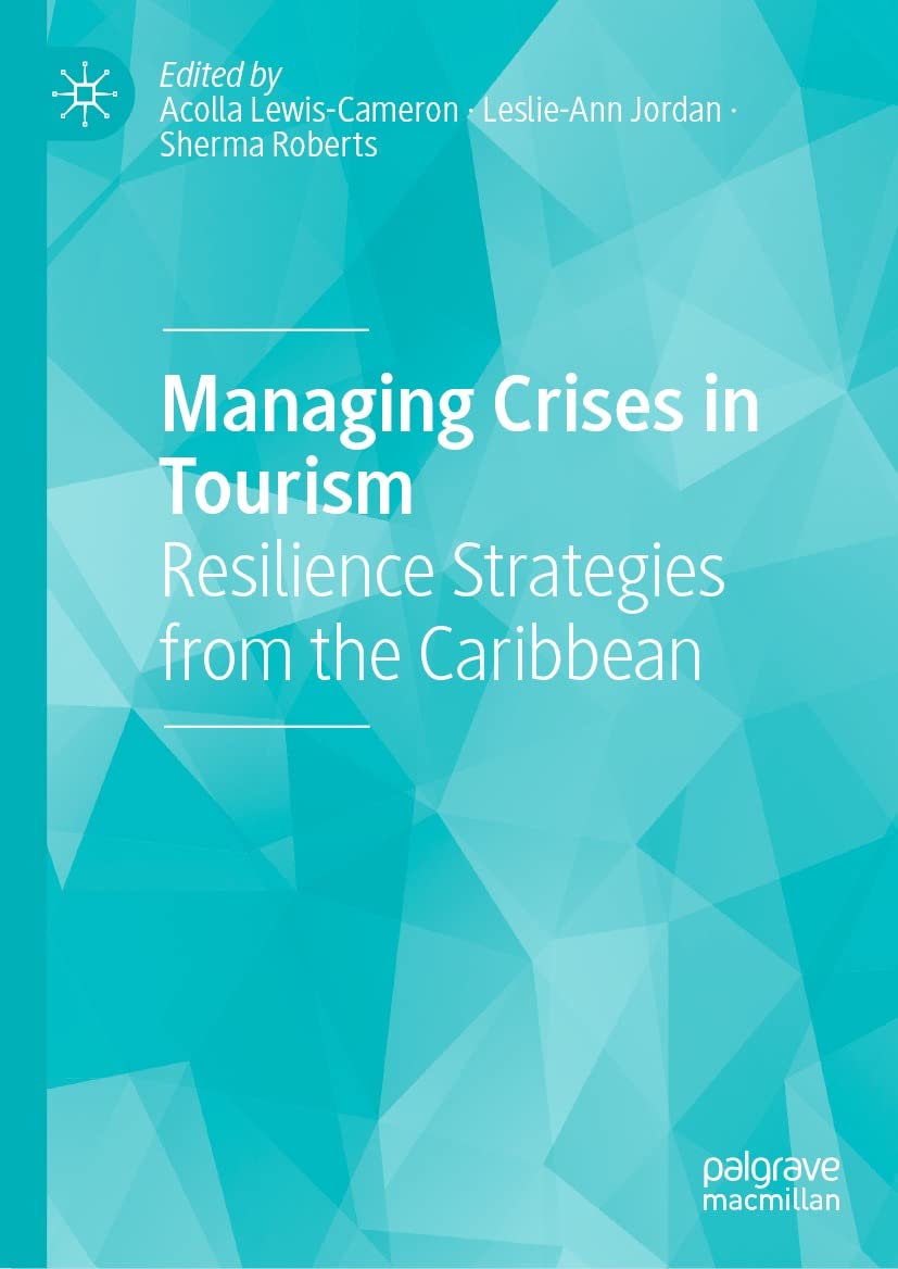 Managing Crises in Tourism pour sauver vos destinations Caraïbes