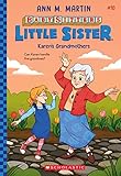 Karen's Grandmothers (Baby-Sitters Little Sister #10) (10)