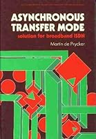 Asynchronous Transfer Mode: Solution for Broadband ISDN 0130535133 Book Cover