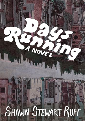 Days Running: A Novel view 2