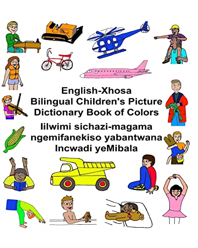 English-Xhosa Bilingual Children's Picture Dictionary Book of Colors (FreeBilingualBooks.com)