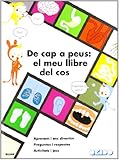 De cap a peus: el meu llibre del cos (SIN COLECCION)