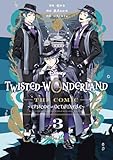 Disney Twisted-Wonderland The Comic Episode of Octavinelle 3巻 (デジタル版Gファンタジーコミックス)