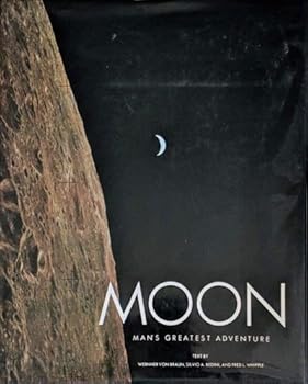 Hardcover Moon: Man's Greatest Adventure Book