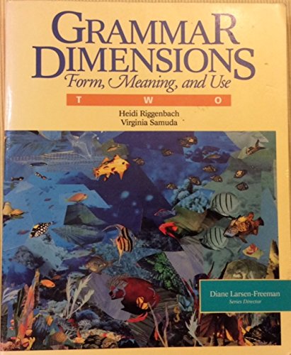 Grammar Dimensions Book 2: Form, Meaning, And Use 0838439691 Book Cover