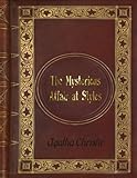 Agatha Christie - The Mysterious Affair at Styles: Hercule Poirot #1