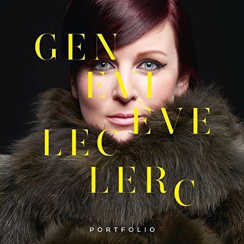 Portfolio [Audio CD] Geneviève Leclerc