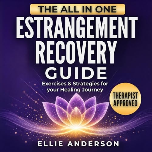 The All In One Estrangement Recovery Guide cover art