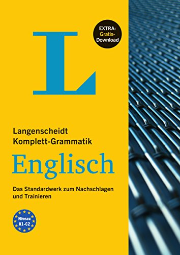 Langenscheidt Komplett-Grammatik Englisch - Buch mit Übungen zum Download: Das Standardwerk zum Nac Langenscheidt Komplett-Grammatik Englisch - Buch mit Übungen zum Download: Das Standardwerk zum Nac