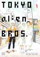 Tokyo Alien Bros., Vol. 1: Shinzo, Keigo: 9781974747290