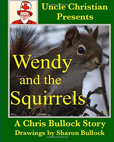 Wendy and the Squirrels