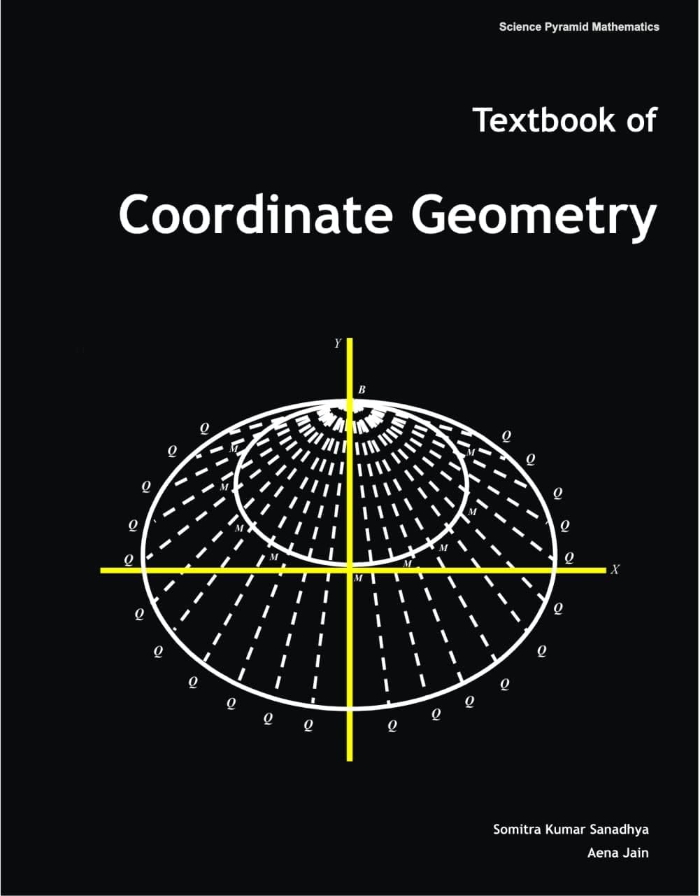 Textbook of Co-ordinate Geometry