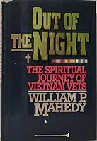 Out of the Night: The Spiritual Journey of Vietnam Veterans 1884189008 Book Cover