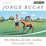 Was Märchen über dich erzählen