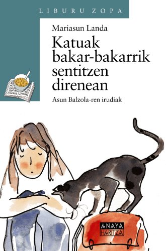 Katuak bakar-bakarrik sentitzen direnean (LITERATURA INFANTIL - Sopa de Libros (Euskadi))