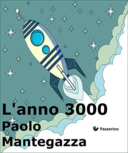 L'anno 3000 L'anno 3000