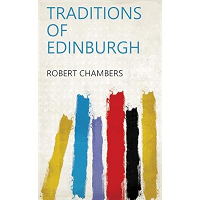 Traditions of Edinburgh