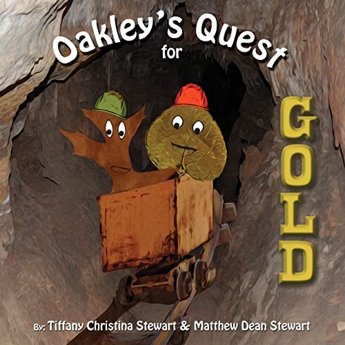 Oakley's Quest for Gold