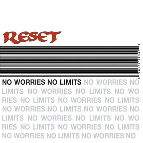 Now Worries / No Limits [Audio CD] Reset