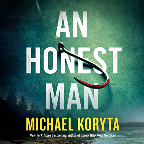  Michael Koryta  An Honest Man