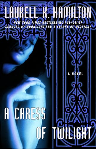 A Caress of Twilight (Meredith Gentry, Book 2) 0345478169 Book Cover