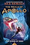 The Tower of Nero (Trials of Apollo Book 5)