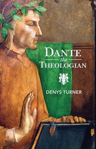 Dante The Theologian