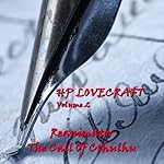 Cover of H. P. Lovecraft, Volume 2: 'The Call of Cthulhu' and 'Reanimator'