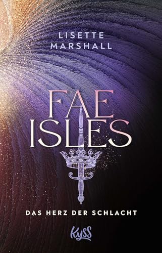 Preisvergleich Produktbild Fae Isles - Das Herz der Schlacht