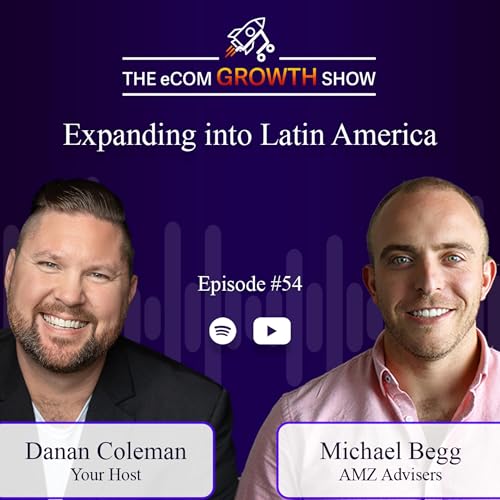 『Ep. 54 Expanding into Latin America』のカバーアート