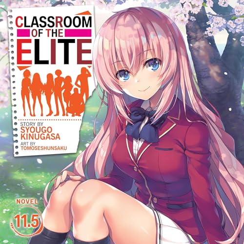 Classroom of the Elite, Vol. 11.5 by Syougo Kinugasa episode artwork