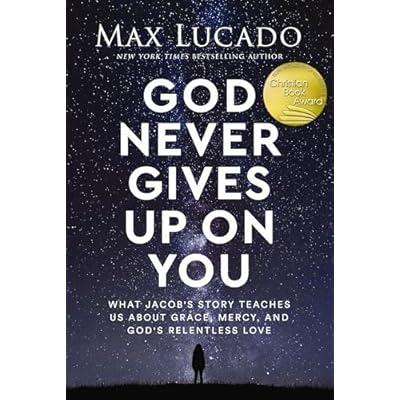 God Never Gives Up on You