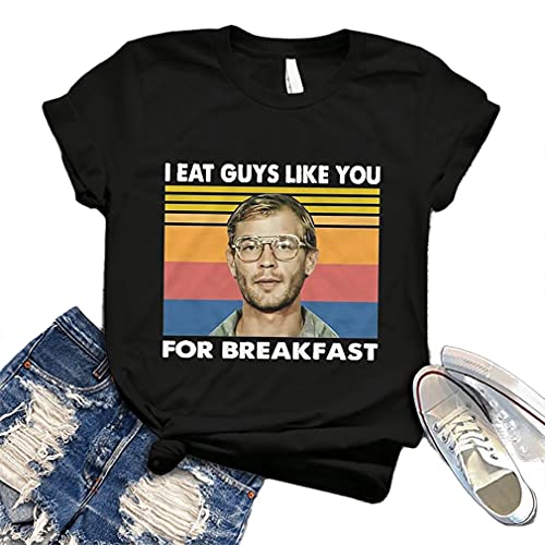 I Eat Guys Like You for Breakfast Vintage T-Shirt, Jeffrey Dahmer Shirt, Retro Gift Tee for You and Your