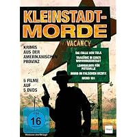 Kleinstadtmorde - 5 Krimis aus der amerikanischen Provinz / F&uuml;nf spannende Kriminalf&auml;lle mit erstklassiger Besetzung
