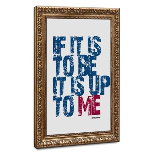 Poster motivation If It Is To Be It Is Up To Me - Décoration rétro et cadre doré pour chambre