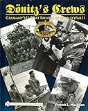 Donitz's Crews: Germany's U-Boat Sailors in World War II