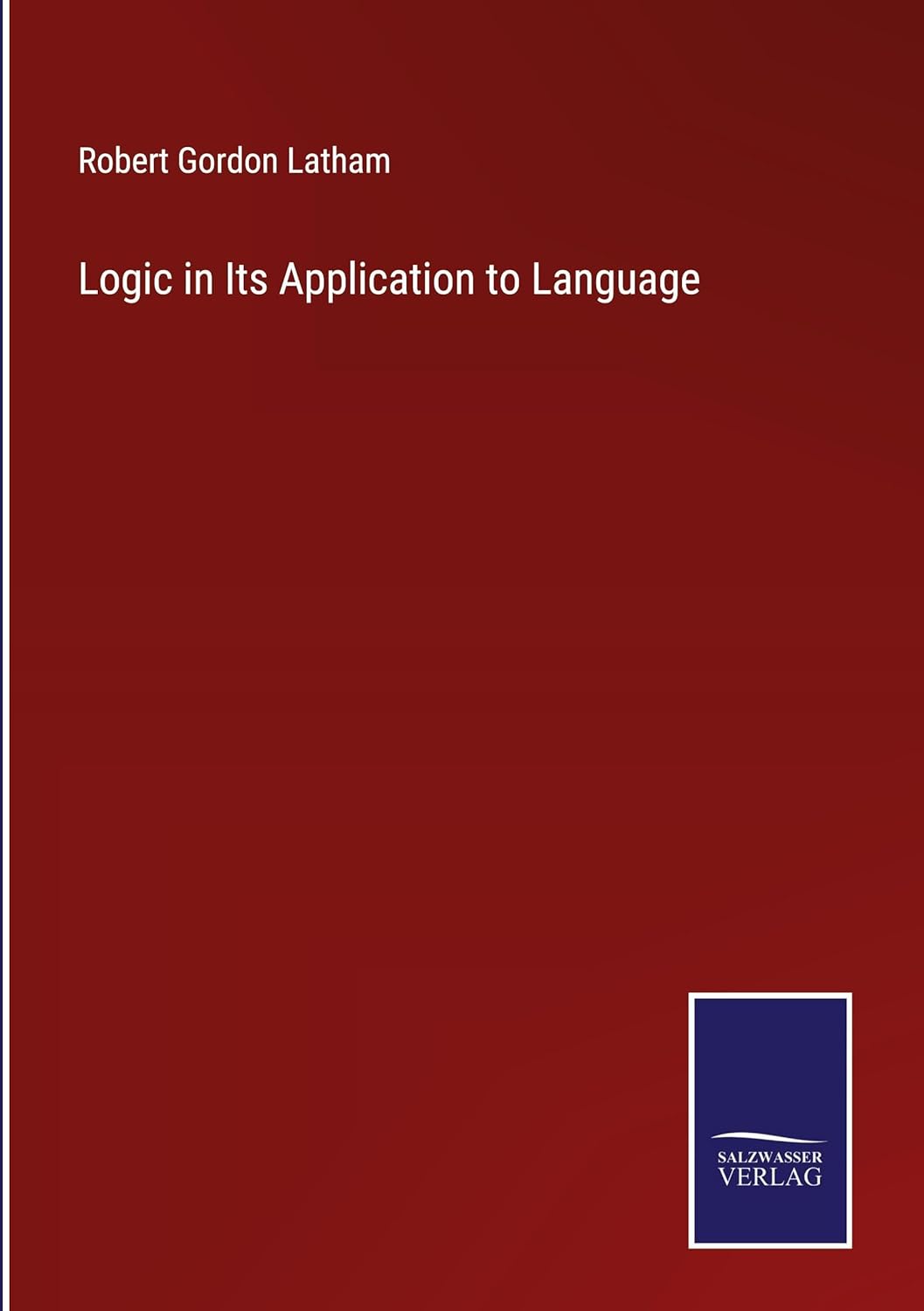 Logic in Its Application to Language