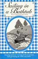 Sailing in a Bathtub B0026XPMZM Book Cover