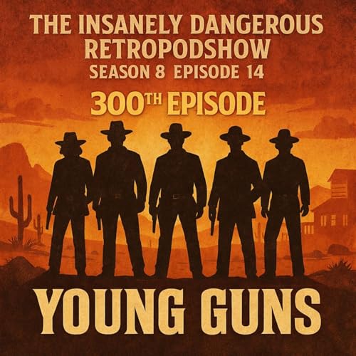 Season 8 Episode 14 - 300th Episode - Young Guns