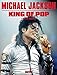 Produktbild Michael Jackson The King of Pop 1958 - 2009