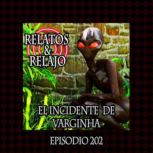 El Incidente de Varginha