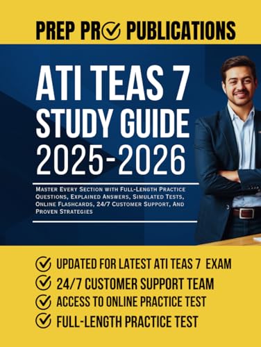 ATI TEAS 7 study guide 2025-2026: practice questions & explanations
