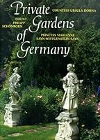 Private Gardens of Germany 0517565129 Book Cover