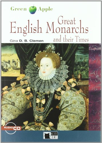 Great English Monarchs con Audio Scaricabile: A2/B1-niveau ERK