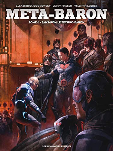 Télécharger Méta-Baron Vol. 6: Sans-Nom le Techno-Baron Livre PDF Gratuit